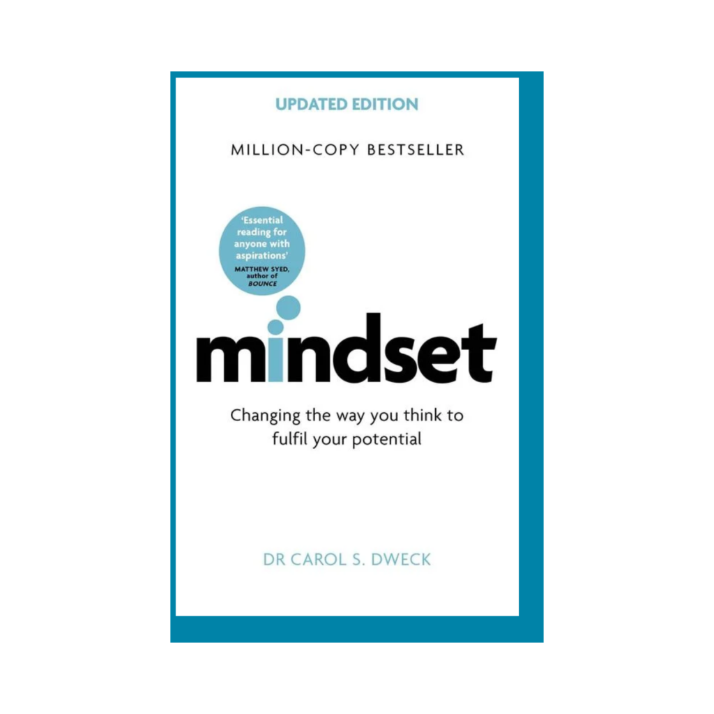 Mindset von Dr. Carol S. Dweck